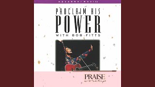 Praise Him