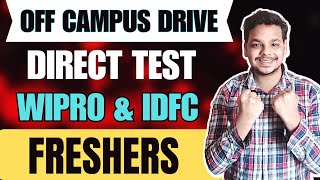 Finally Direct Test & Superset Hiring | Wipro , IDFC , Itron | OFF Campus Drive | 2025, 2026 Batch
