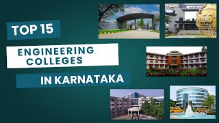 🎓TOP 15 ENGINEERING COLLEGES IN KARNATAKA | Must-Watch Before You Choose! 🚀| KCET 2025