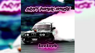 Drift Phonk House - Sevsevb | Phonk Drift