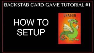 Backstab Card Game Tutorial #1 - How to Setup