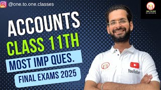class 11 accounts important questions | accountancy class 11 | Final exams 2025 | Accounts class 11