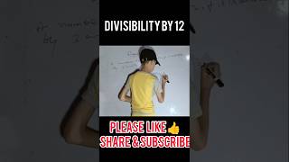 Divisibility by 12 | easy way 🚀 #divisibilityrules #ncertmath #amu