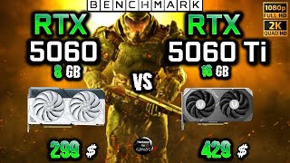 RTX 5060 8GB vs RTX 5060 Ti 16GB / Test / 1080p - 1440p  / in 8 Games / Ryzen 7 9800X3D