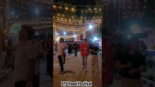 DTU Food Festival || Life in DTU || Hostel Life || #dtu #college #delhi #delhistreetfood #shorts
