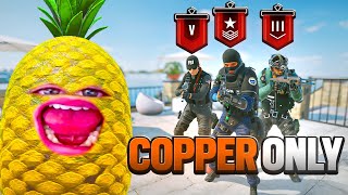 Pineapple Hosted a COPPER ONLY Tournament...