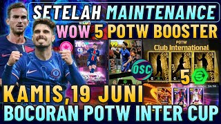 OFFICIAL 5 POTW BOOSTER !! AFTER MAINTENANCE JUNE 19 100% FREE SHOWTIME & POTW INTER CUP LEAKS