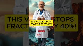 This Veggie Stops Fractures by 40%! | Advice For Elderly