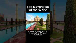 Top 5 Wonders of the World
