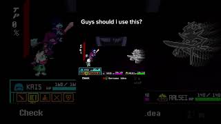 Should i use it? #deltarune #tobyfox #memes #funny #dailymemes #gaming #gerson #susiedeltarune