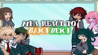 mha react to bakudeku,,fanon,,ft ship:kirimina