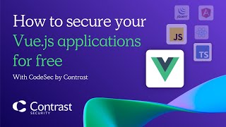 How to Secure your Vue applications for free