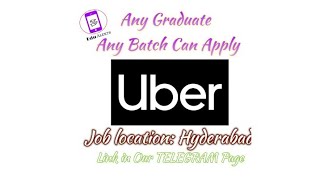 Uber Hiring Any Graduates & Any Batches Can apply Link in Our TELEGRAM Page || Edu Alerts ||