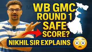 NEET 2025 West Bengal Round 1 🔥 Safe Score for Govt Medical College | Nikhil Sir Reveals Cutoff