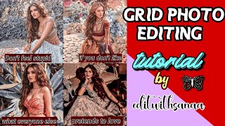 Grid photo editing tutorial !! editwithsanaa