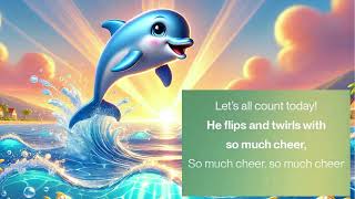 Dolphin Jumps Across the Sea 🐬 | Counting & Ocean Sounds Song for Kids