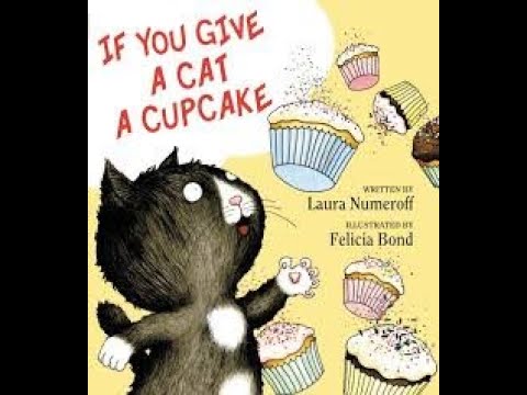 If You Give A Cat A Cupcake