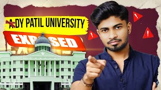 D.Y. Patil University – Dark Reality. Shocking Reality of College Life!”