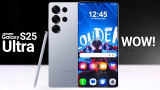 Samsung Galaxy S25 Ultra - OFFICIAL DETAILS!!