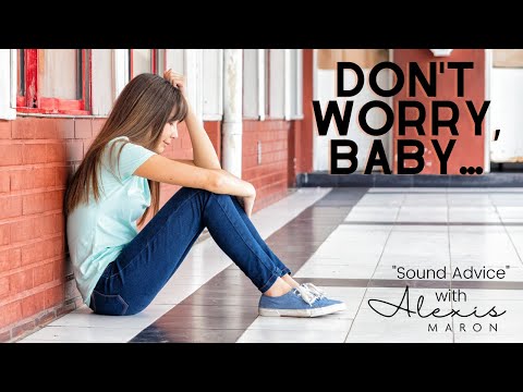 Don't Worry, Baby...