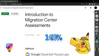 Introduction to Migration Center Assessments || [GSP1095] || Solution