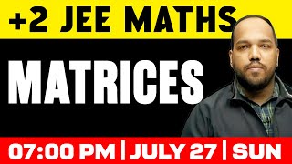 Plus Two JEE 2026 | Maths | Matrices | Oneshot | Exam Winner