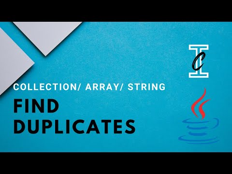 Find Duplicate Elements from Collections, String/Array - Using Collections.Frequency and Stream