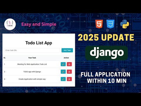 Create a Django To-Do List App | Build in 10 Minutes | 2025 Updated Tutorial