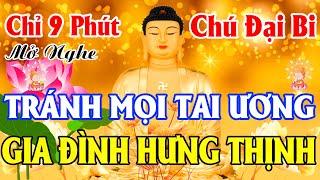Nghe Tụng Kinh Chú Đại Bi Phật Quan Âm Cứu Khổ Hết Vận Xui Gia Đình Hưng Thịnh #buddhism