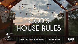 30 January 2022  @ 08:30 | God’s house rules | Ian Dubery
