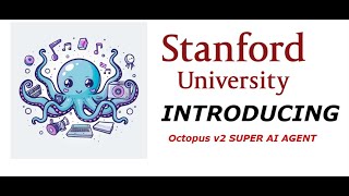 Stanford University Introduces "Octopus v2," a SUPER AI AGENT that beats GPT-4!!