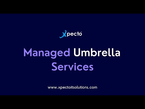 Managed Umbrella Services - Xpecto®