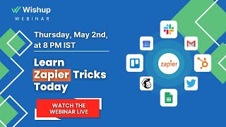Zapier Webinar - Automate Tasks in Seconds!