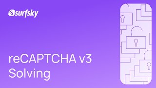 How To Solve Google reCAPTCHA v3