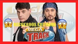 🎶RECUEDOS Y EXITOS🎶🎤 - MEGATRACK