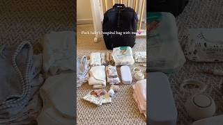 Pack baby hospital bag with me#hospitalbag #hospitalbagessentials #diaperbag #nestwithme #packeithme