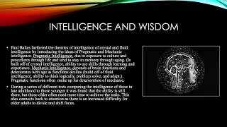 Attention and Problem Solving, Intelligence and Wisdom, Neurocognitive Disorders Lecturette