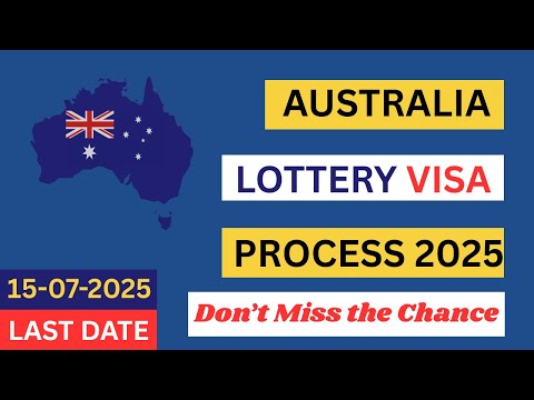 Australia Lottery Visa 2025: Your Chance to Live and Work Down Under!