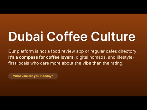 Dubai Coffee Culture Overview