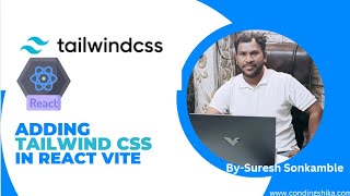 Add Tailwind CSS to React + Vite | Build a Professional UI Fast!