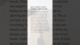 Don't start August without this prayer. #august #prayday #prayer #godisgood