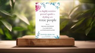 [Review] The Highly Sensitive Person's Guide to Dealing with Toxic People (Shahida Arabi MA)