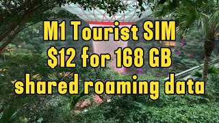 M1 Tourist SIM $12 for 168 GB shared roaming data among 9 destinations including Singapore