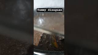 yummy dinuguan #mycooking #tastyfood #yummyfood #foodie #recipe #dinuguan #shorts #myfoodie #short