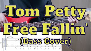 Tom Petty - Free Fallin' (Bass cover + Tabs)