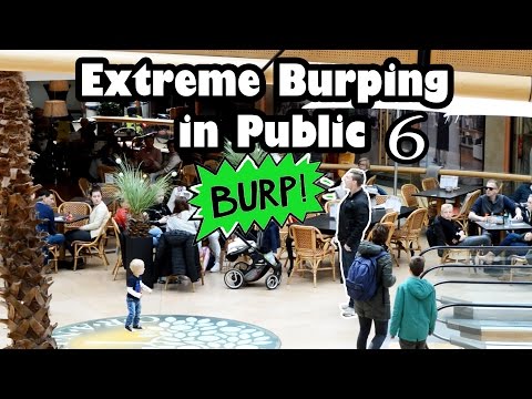 Extreme Burping In Public 6