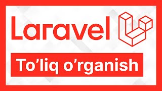 18. Model ni o'rganish | Laravelni to'liq o'rganish