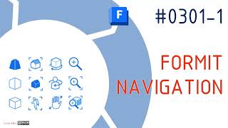 #BIMTraining #FormitTraining #Formit #0301_1 NAVIGATION