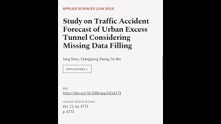 Study on Traffic Accident Forecast of Urban Excess Tunnel Considering Missing Data Fi... | RTCL.TV