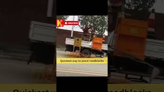 Quickest way to place roadblocks #shorts #workersskills #doyoulikeit #amazing #roadblocks #fun